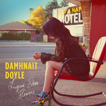 Damhnait Doyle - Liquor Store Flowers (Explicit)