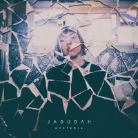 Jadudah - Hysteria (Explicit)