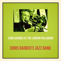 Chris Barber's Jazz Band - Chris Barber at the London Palladium