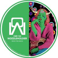 Nozzleholder - Rock The Disco EP