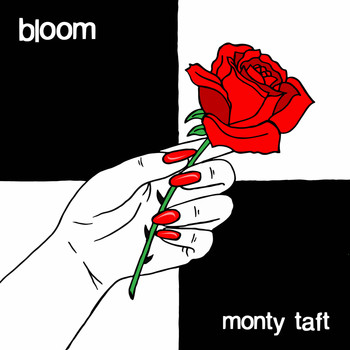 Monty Taft - Bloom