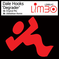 Dale Hooks - Degrader