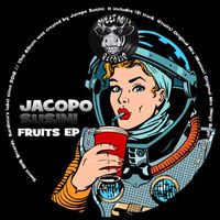 Jacopo Susini - Fruits  EP