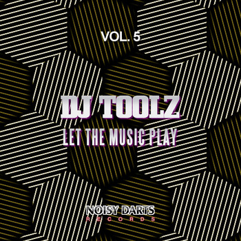 DJ Toolz - Let the Music Play, Vol. 5