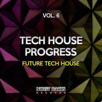 Various Artists - Tech House Progress, Vol. 6 (Future Tech House) (Explicit)
