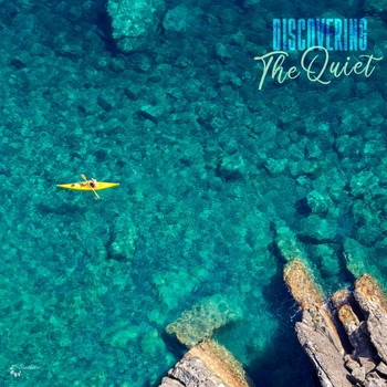 Various Artists - Discovering the Quiet