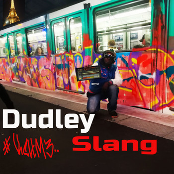 Dudley Slang - Kchm3 (Explicit)