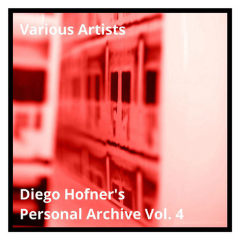Various Artists - Diego Hofner's Personal Archive Vol. 4