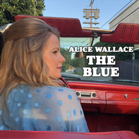 Alice Wallace - The Blue