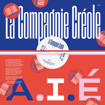 La Compagnie Créole - A.I.E. (Larry Levan Remixes)