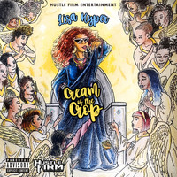 Lisa Hyper - Cream of the Crop (Explicit)