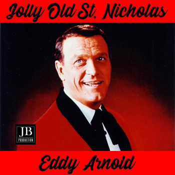 Eddy Arnold - Jolly Old St. Nicholas