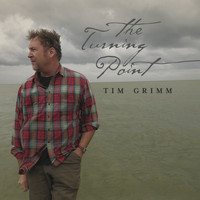 Tim Grimm - The Turning Point
