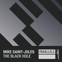 Mike Saint-Jules - The Black Hole