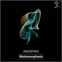 Anonyms - Metamorphosis
