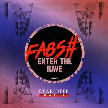 Fabs# - Enter The Rave