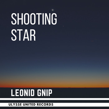 Leonid Gnip - Shooting Star (Intro)