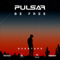 Dima Pulsar - Be Free / Overtape