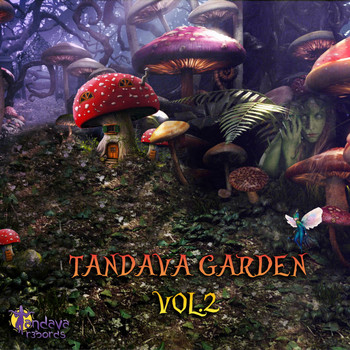 Various Artists - Tandava Garden, Vol. 2