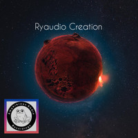 Ryaudio - Creation EP