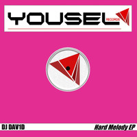 DJ Dav1d - Hard Melody EP