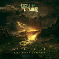 Ocean Of Plague - Steep Rise (feat. Frankie Palmeri) (Explicit)