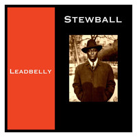 Leadbelly - Stewball