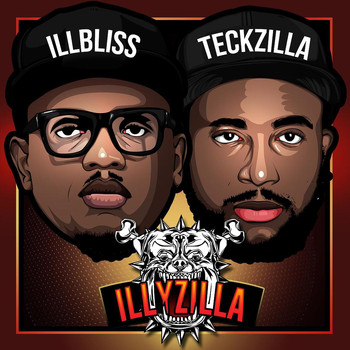 Illbliss & Teck Zilla - IllyZilla (Explicit)