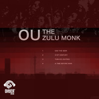 Ou - The Zulu Monk