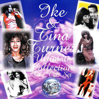 Ike & Tina Turner - Ultimate Collection Set
