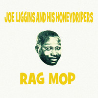 Joe Liggins and his Honeydrippers - Rag Mop