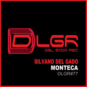 Silvano Del Gado - Monteca