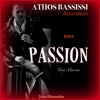 Athos Bassissi - Passion