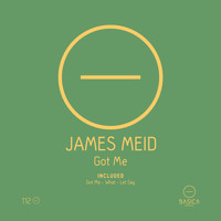 James Meid - Got Me
