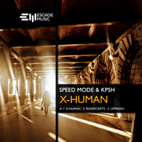 Speed Mode, Kpsh - X-Human