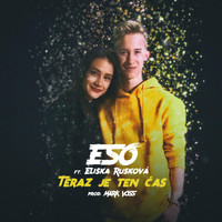 ESO - Teraz Je Ten Čas