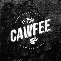 Paul Flint - Cawfee