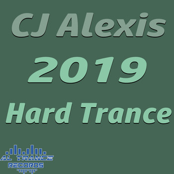 CJ Alexis - 2019 Hard Trance