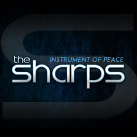 The Sharps - Instrument of Peace