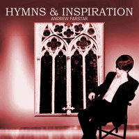 Andrew Farstar - Hymns & Inspiration