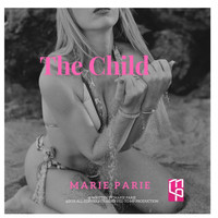 Marie Parie - The Child