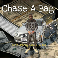 CJ - Chase a Bag (feat. Johnny Rose & Dai DMB) (Explicit)