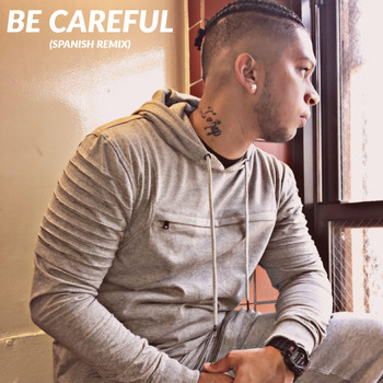 JLuv Official - Be Careful (Spanish Remix)