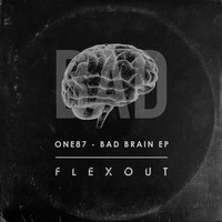 One87 - Bad Brain EP