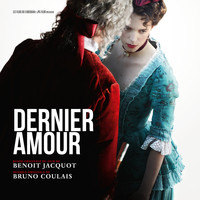 Bruno Coulais - Dernier amour (Original Motion Picture Soundtrack)