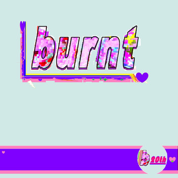 Burnt - 20th (Explicit)