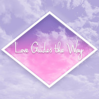Beauty Faulkner - Love Guides the Way