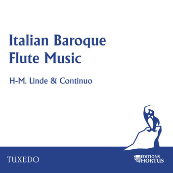 Hans Martin Linde, Herbert Höver, Jan Kupsky, Michael Jappe, Edouard Müller - Italian Baroque Flute Music