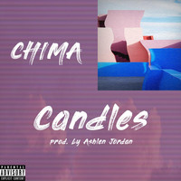 Chima - Candles (Explicit)