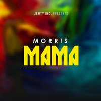 Morris - Mama